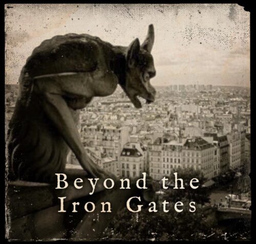 Beyond The Iron Gates