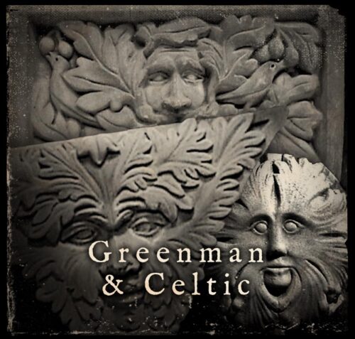 Greenman and Celtic