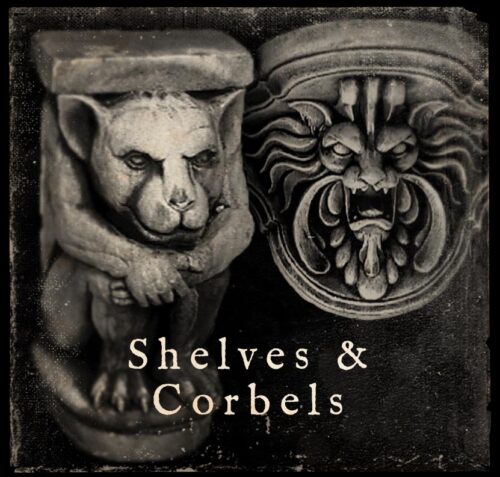 Shelves & Corbels